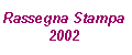 Stampa 2002
